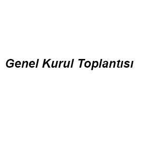 Genel Kurul Toplantı Çağrısı